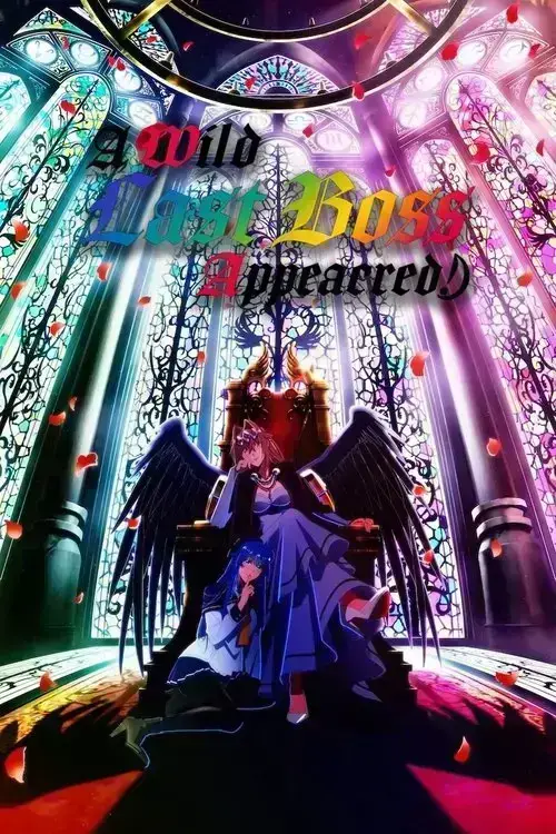 Yasei no Last Boss ga Arawareta